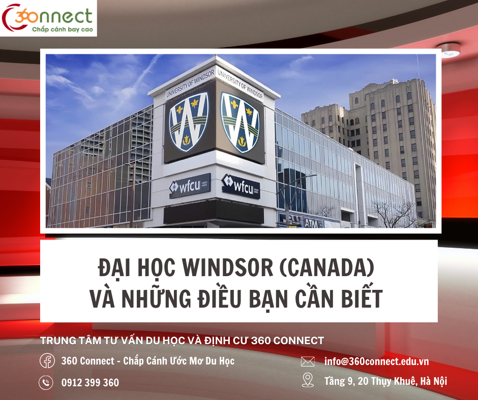 Đại Học Windsor (Canada): Tất Tần Tật Những Thông Tin Bạn Cần Biết