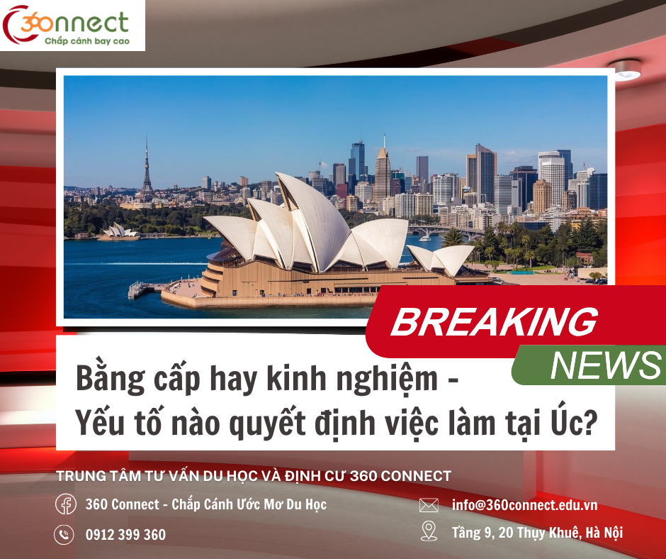 BẰNG CẤP HAY KINH NGHIỆM QUYẾT ĐỊNH VIỆC LÀM TẠI ÚC?