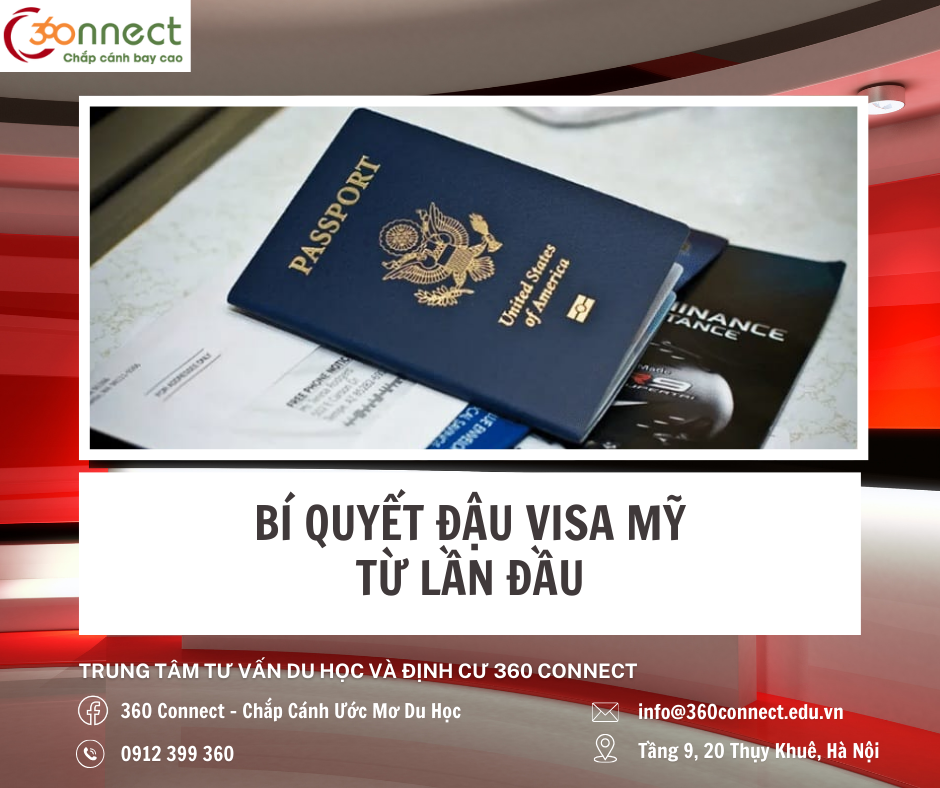 BÍ QUYẾT NHẬN VISA MỸ TỪ LẦN ĐẦU