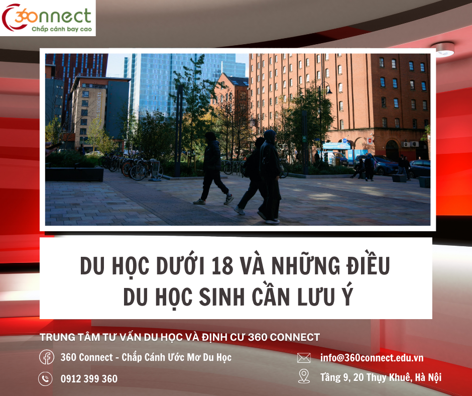 DU HỌC DƯỚI 18 – NHỮNG ĐIỀU DU HỌC SINH CẦN LƯU Ý